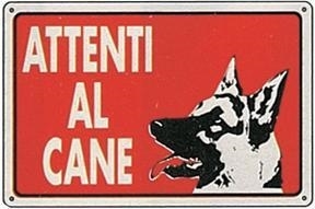 ATTENTI AL CANE CM.20X30